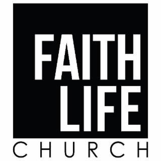 FAITH LIFE CHURCH
