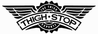 THIGH-STOP THE THIGH EXPERTS