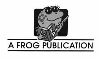 A FROG PUBLICATION FP