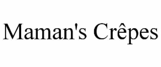 MAMAN'S CRÃPES