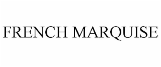 FRENCH MARQUISE