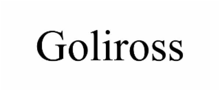 GOLIROSS