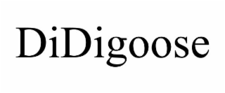 DIDIGOOSE