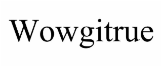 WOWGITRUE