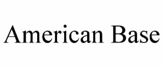 AMERICAN BASE