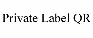 PRIVATE LABEL QR