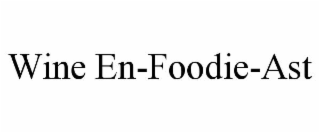 WINE EN-FOODIE-AST