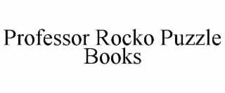 PROFESSOR ROCKO PUZZLE BOOKS