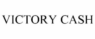 VICTORY CASH