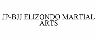 JP-BJJ ELIZONDO MARTIAL ARTS