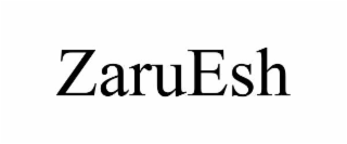 ZARUESH