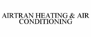 AIRTRAN HEATING & AIR CONDITIONING