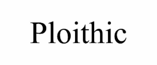 PLOITHIC