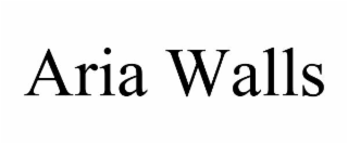 ARIA WALLS