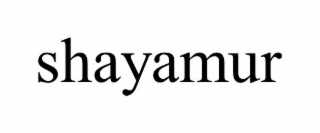 SHAYAMUR