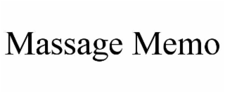 MASSAGE MEMO