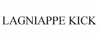 LAGNIAPPE KICK