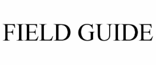FIELD GUIDE