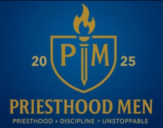 PRIESTHOOD MEN PRIESTHOOD + DISCIPLINE = UNSTOPPABLE 20 25 TM