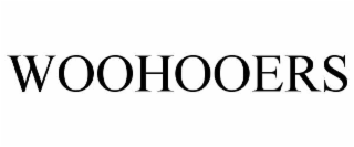 WOOHOOERS