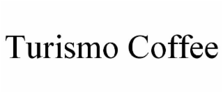 TURISMO COFFEE