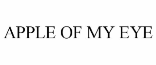 APPLE OF MY EYE