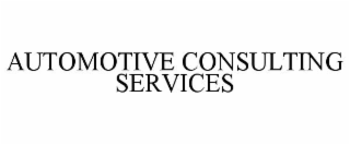 AUTOMOTIVE CONSULTING SERVICES