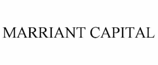 MARRIANT CAPITAL