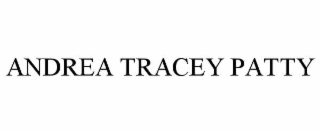 ANDREA TRACEY PATTY