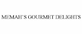 MEMAHâS GOURMET DELIGHTS