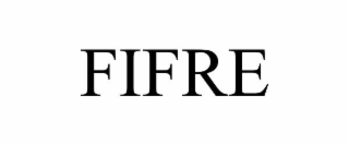 FIFRE