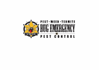 BUG EMERGENCY PEST WEED TERMITE BUG EMERGENCY PEST CONTROL
