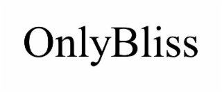 ONLYBLISS