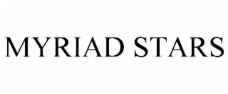 MYRIAD STARS