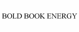 BOLD BOOK ENERGY