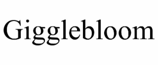 GIGGLEBLOOM