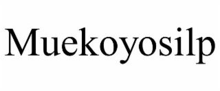 MUEKOYOSILP