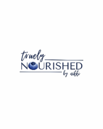 TRUELY NOURISHED BY NIKKI