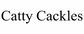 CATTY CACKLES