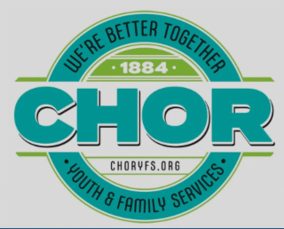 WEâRE BETTER TOGETHER 1884 CHOR CHORYFS.ORG YOUTH & FAMILY SERVICES