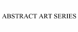 ABSTRACT ART SERIES