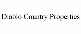 DIABLO COUNTRY PROPERTIES