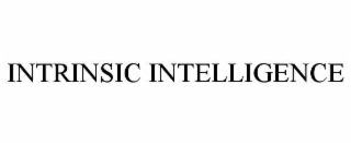 INTRINSIC INTELLIGENCE