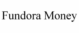 FUNDORA MONEY