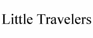 LITTLE TRAVELERS