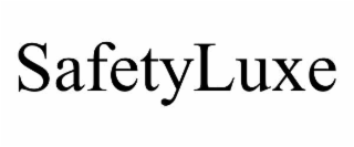 SAFETYLUXE
