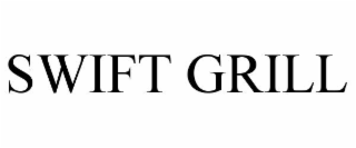 SWIFT GRILL