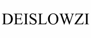 DEISLOWZI