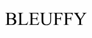 BLEUFFY