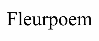 FLEURPOEM